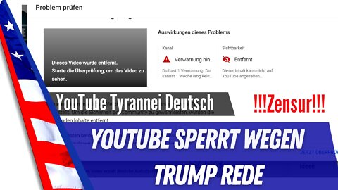 YouTube zensiert Donald Trump Reden.