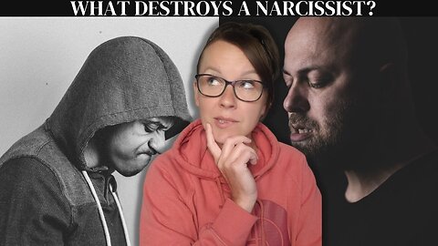 What REALLY destroys a NARCISSIST?