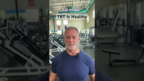 TRT Is A Healthy PED #shorts
