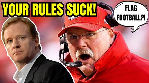 Chiefs HC Andy Reid BLASTS NFL as TRENDING Toward "FLAG FOOTBALL" after ABSURD KICKOFF Rule Change!