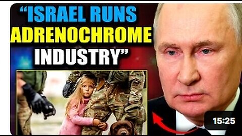 Putin's Adrenochrome Taskforce Intercept Israeli Ship Trafficking Hundreds of Kids