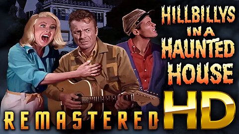 Hillbillys In A Haunted House - FREE MOVIE - HD REMASTERED