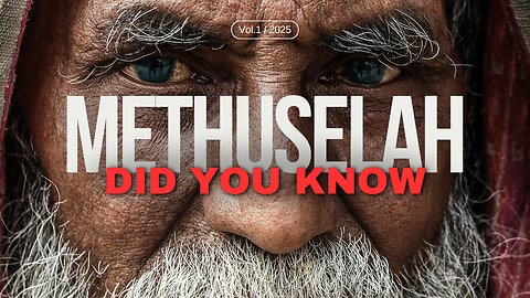 Methuselah, Did You Know?