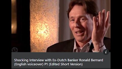 Shocking Interview with Ex-Dutch Banker Ronald Bernard