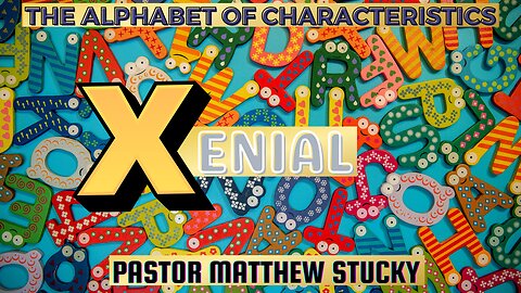 The Alphabet of Characteristics | Xenial | Barnabas