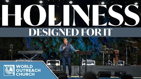 Holiness: Designed For It