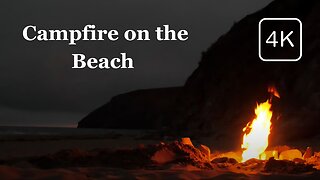 6 Hours of Campfire on the Beach with Relaxing Ocean Wave Sounds