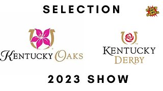 Down The Stretch 2023 KY Oaks & KY Derby Selection Show