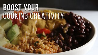 4 ways to boost your creativity in the kitchen