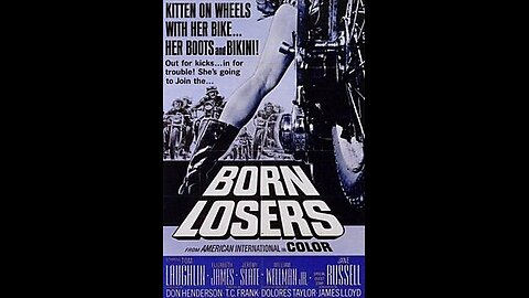 The Born Losers 1967 Action Outlaw biker Movie Full HD