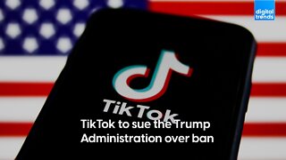 Tiktok sues Trump administration over ban