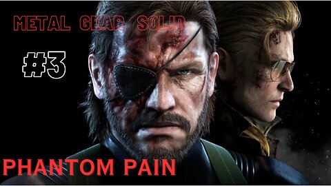 ONLY STEALTH!! (S) RANKING UP!! | Metal Gear Solid (Phantom Pain) Part 3 ---Follow RavenNinja47
