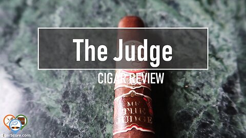 MY FATHER's The JUDGE - CIGAR REVIEWS by CigarScore