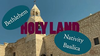 Holy Land Pilgrimage - Bethlehem