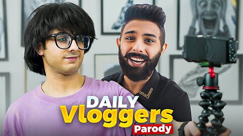 || DAILY VLOGGERS PARODY 😘 ||