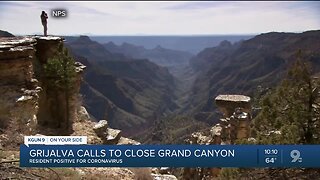Calls mount to close Grand Canyon after resident gets virus