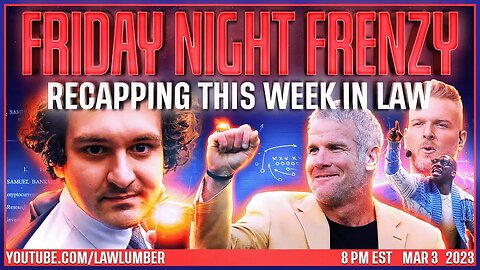 Friday Night Frenzy | Bankman-Fried Additional Charges. Brett Favre Sues Shannon Sharpe, Pat McAfee.