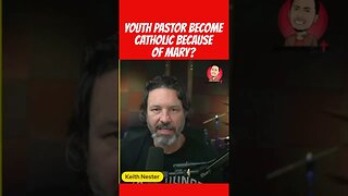 YOUTH PASTOR BECOME CATHOLIC?