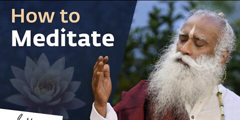 How to Medidate for Beginners - Sadhguru - Learn to Meditate easy