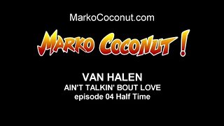 AIN'T TALKIN' 'BOUT LOVE episode 04 HALF-TIME HARMONICS how to play Van Halen guitar lessons w Marko
