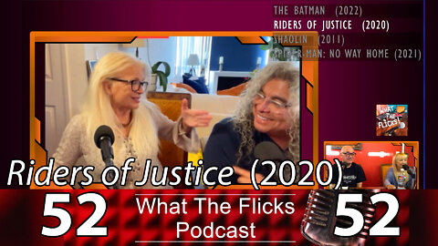 WTF 52 "Riders of Justice" (2020)