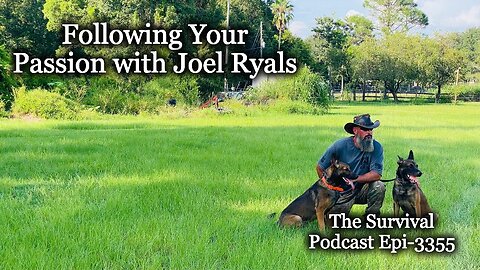 Following Your Passion with Joe Ryals - Epi-3355