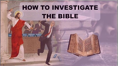 How to Investigate the Bible Tutorial - Bible Study Guide Software