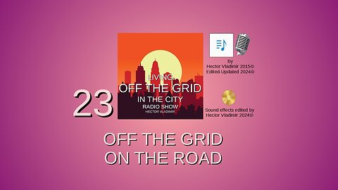 23 Off the grid on the road