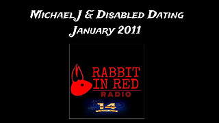Michael J & The Disabled Dating Website Whispers4U Rabbit In Red Radio