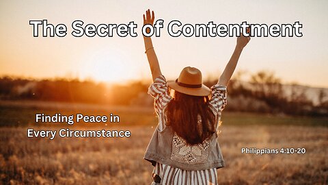 The Secret to Contentment