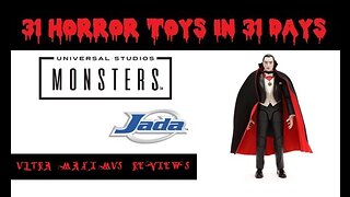 🎃 Dracula | Universal Monsters | Jada | 31 Horror Toys in 31 Days