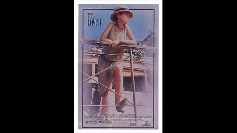 Trailer #1 - The Lover - 1992