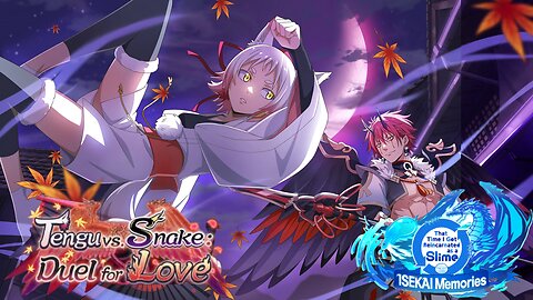 SLIME ISEKAI Memories: Tengu Vs Snake : Duel for Love Story Quest Event P2