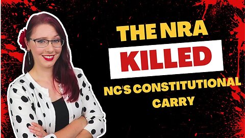 NRA Kills NC Constitutional Carry