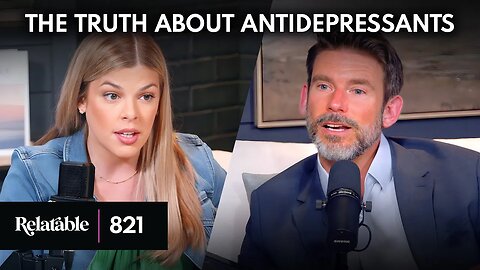 Why Antidepressants Don’t Fix Depression | Guest: Dr. Roger McFillin | Ep 821