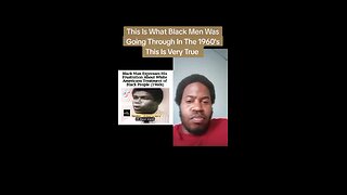 This Is What Black Man Went Through In The 1960's This Is Very True