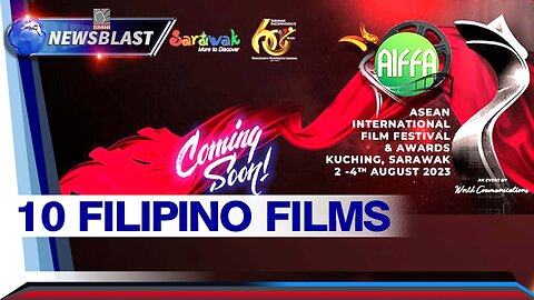 10 Filipino films, kabilang sa 35 films na lalaban sa 6th edition ng AIFFA