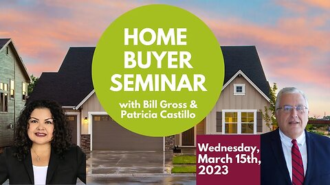 Home Buyer Seminar | March 15th, 2023