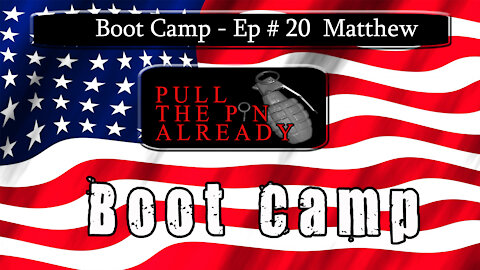 PTPA (Boot Camp Ep 20): Matt