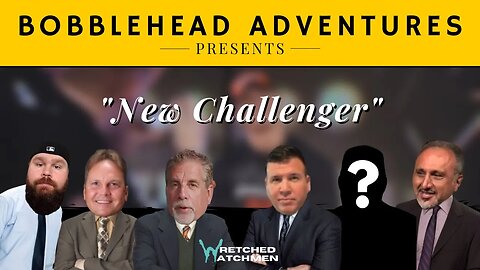 Bobblehead Adventures | "New Challenger"