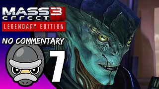 Part 7 // [No Commentary] Mass Effect 3: Legendary Edition - Xbox Series S Gameplay