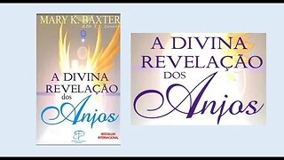 A divina revelação dos anjos - Capítulo 08