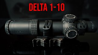 Delta Stryker 1-10 LPVO - Better But Not Perfect