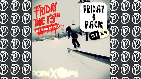#friday4pack S1 E4 : Friday The 13th The Friday IV Pack