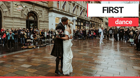 Newlywed couple enjoy first dance in Scotland's busiest shopping street