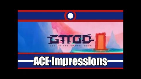 ACE Impressions GTTOD Get To The Orange Door