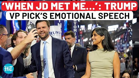Trump’s VP Pick JD Vance’s Wife Makes Emotional Speech;‘Meat & Potatoes Kind Of Guy Adapted To…