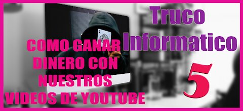 Truco Informático 5 Como ganar dinero con nuestros vídeos de YouTube nivel de privacidad