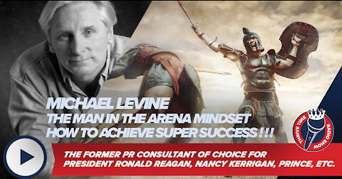 The Man In the Arena Mindset & How to Achieve Massive Success