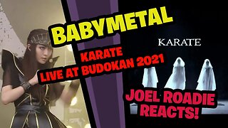 BABYMETAL | Karate | LIVE at Budokan 2021 (4K) - Roadie Reaction